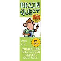 Feder, Chris Welles My First Brain Quest, Revised 4th Edition: 350 Questions and Answers to Build Your Toddlers Word Skills 