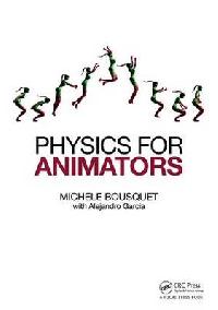 Bousquet Michele Physics for Animators 