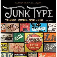 Rose Bill Junk Type: Typography - Lettering - Badges - Logos 