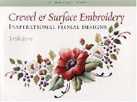 Burr, Trish Crewel and surface embroidery 