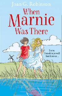 Robinson Joan G When Marnie Was There 