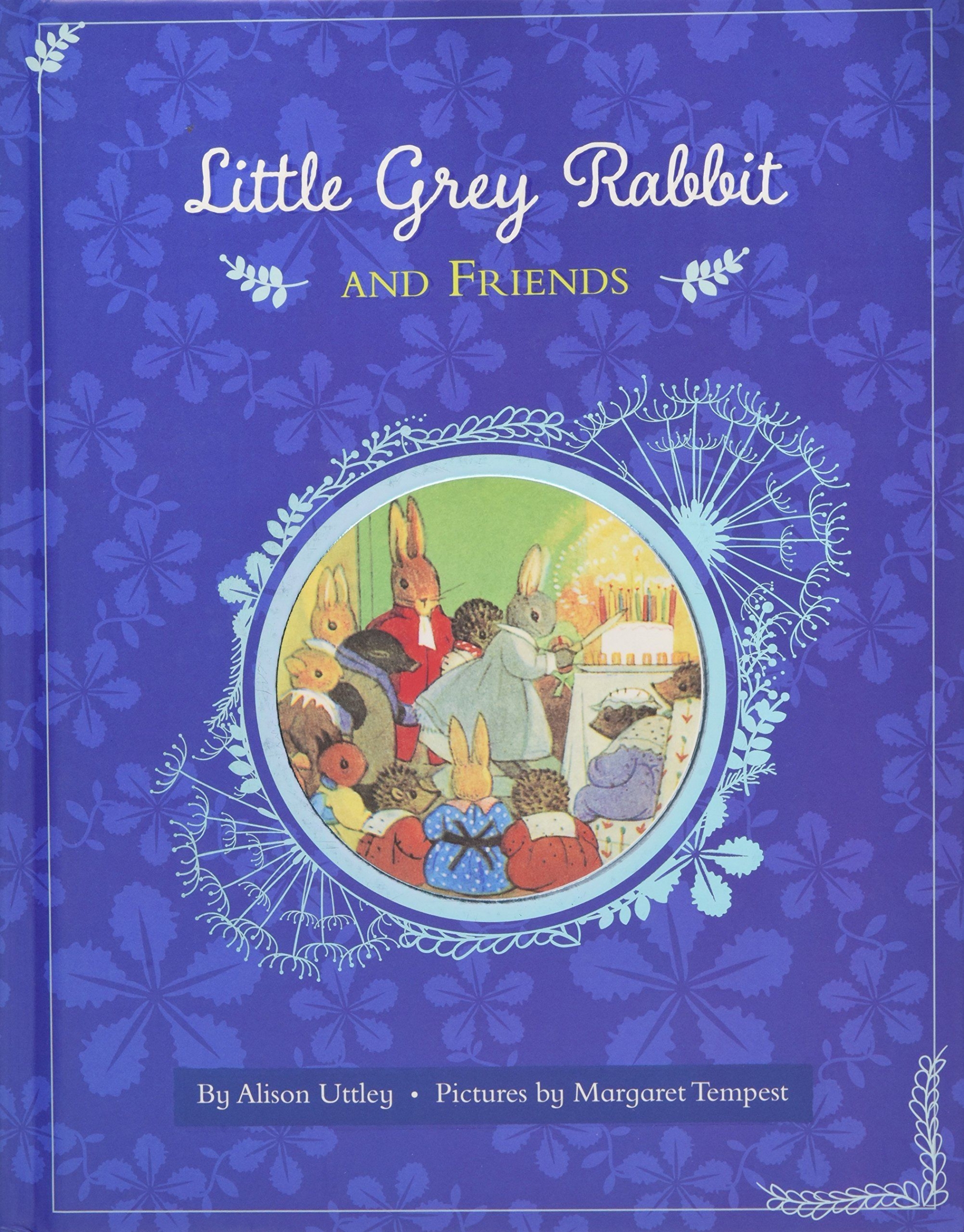 Uttley Alison Little Grey Rabbit and Friends 