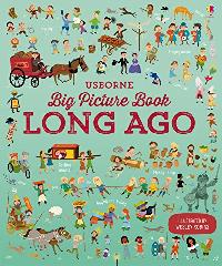 Baer Sam Big Picture Book of Long Ago 