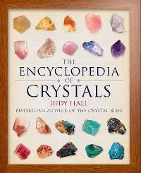 Hall, Judy A. Encyclopedia of crystals 