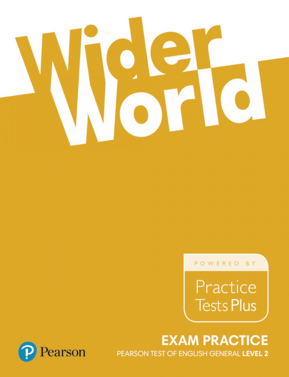 Hastings Bob, McKinlay Stuart Wider World Exam Practice: Pearson Tests of English General Level 2 (B1) 