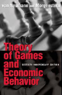Oskar, Neumann, John Von Morgenstern Theory of games and economic behavior 