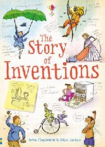 Claybourne Anna Story of Inventions 