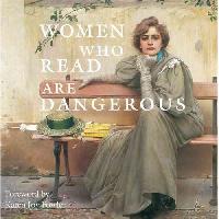 Bollman Stefan Women Who Read Are Dangerous 