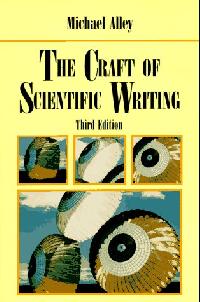 Alley The craft of scientific writing 