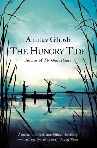 Amitav Ghosh Hungry Tide, The 