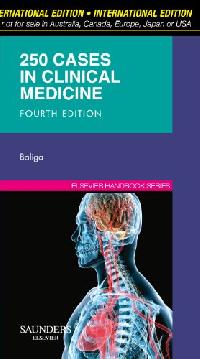 Ragavendra R. Baliga 250 Cases in Clinical Medicine, International Edition, 4th Edition 