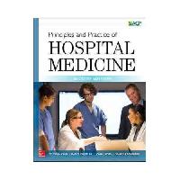 McKean Sylvia, Ross John, Dressler Daniel Principles and Practice of Hospital Medicine, 2nd Edition 