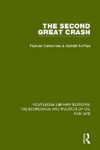 Cairncross The Second Great Crash vol 1 