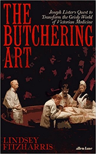 Lindsey, Fitzharris The Butchering Art 