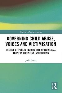 Jodi, Death Governing child abuse voices and victimisation 