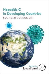 Kamal, Sanaa  M. Hepatitis C in Developing Countries 
