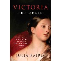 Baird Julia Queen Victoria Biography 