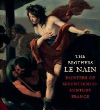 Dickerson C. D. III, Bell Esther The Brothers Le Nain: Painters of Seventeenth-Century France 