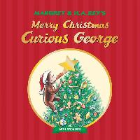 Rey H. A., Hapka Cathy Merry Christmas, Curious George (with Stickers) 