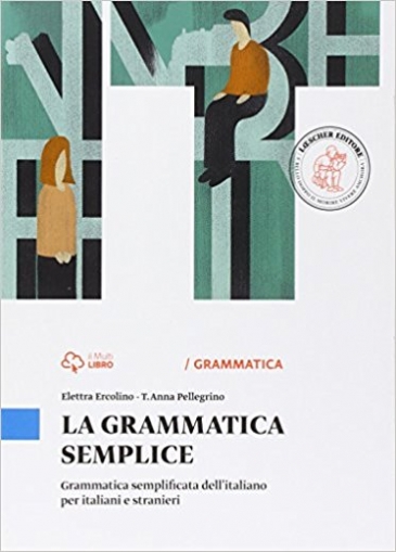 Ercolino Elettra, Pellegrino Anna La Grammatica Semplice 