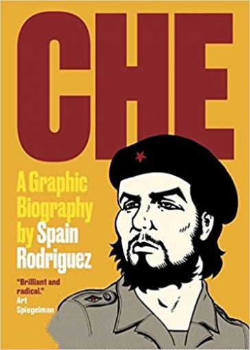 Rodriguez Spain Che: Graphic Biography 