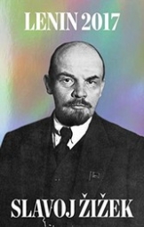 Zizek Lenin 2017 