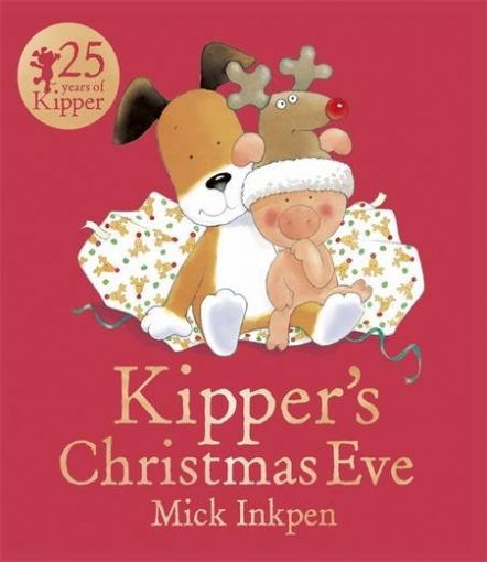 Inkpen Mick Kipper's Christmas Eve 
