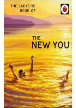 Joseph Michael The Ladybird Book of The New You 