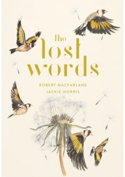 Morris Jackie, Macfarlane Robert The Lost Words 
