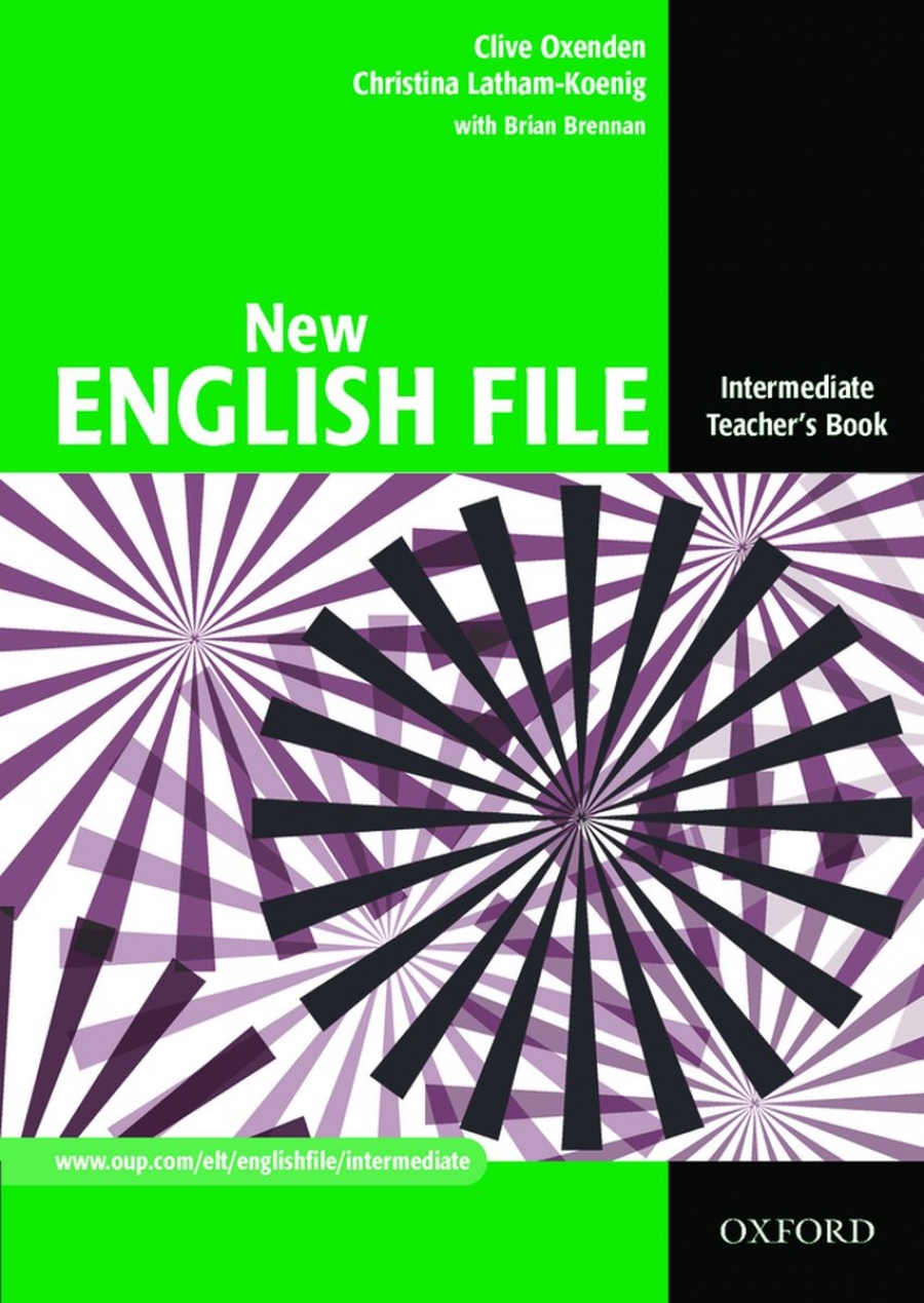 Oxenden Clive, Seligson Paul, Latham-Koenig Christina New English File Intermediate. Teacher's Book 