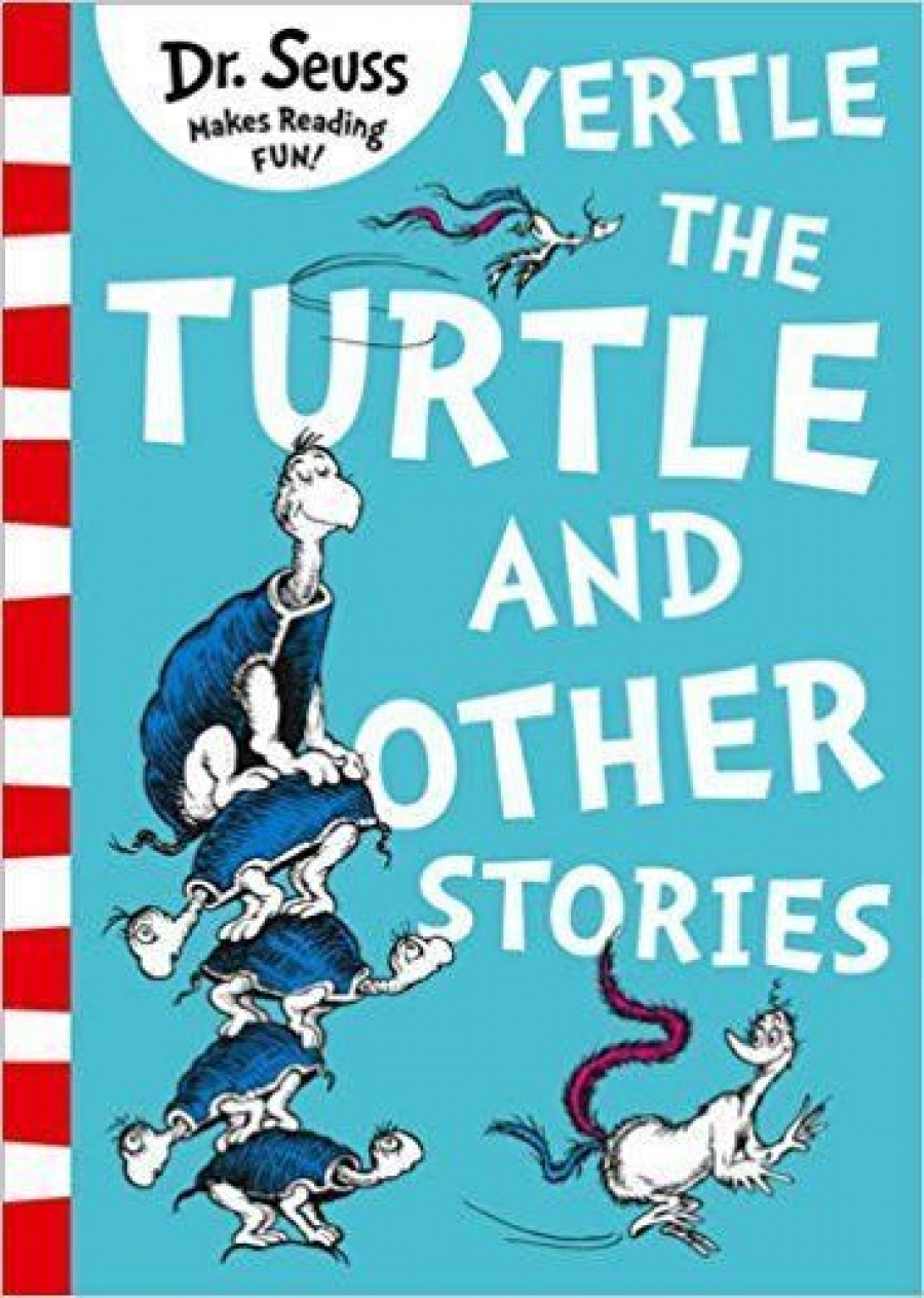 Dr Seuss Yertle The Turtle And Other Stories 