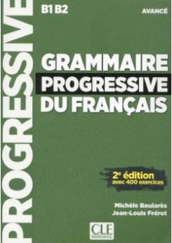 Boulares Michèle, Frerot Jean-Louis Grammaire Progressive du Francais. Niveau avancé 