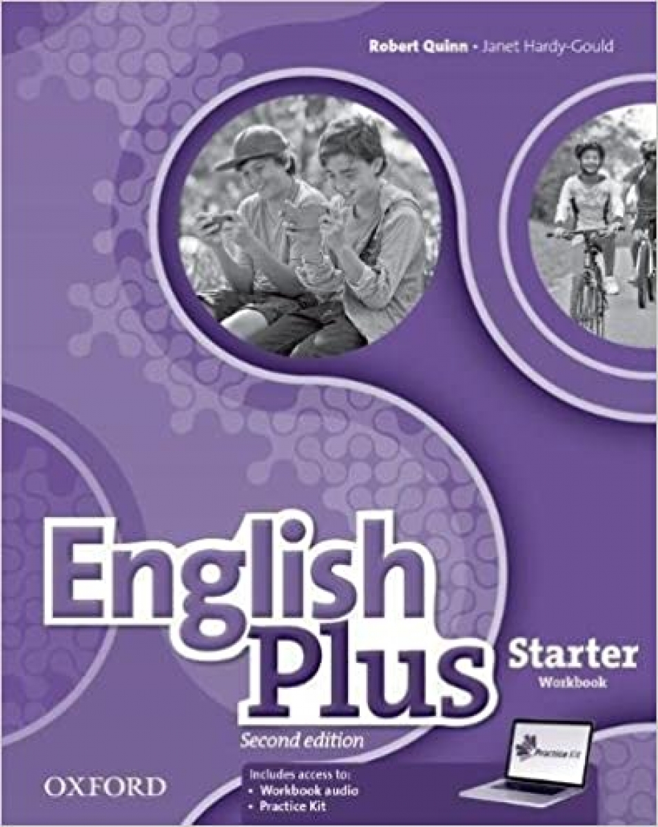 English Plus. Starter. Workbook with access to Practice Kit. The right mix for every lesson 