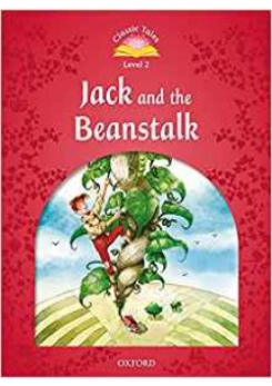 Classic Tales Second Edition. Level 2. Jack and the Beanstalk Audio Pack 