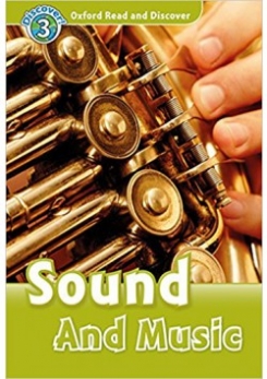 Northcott Richard Oxford Read and Discover: Level 3. Sound and Music with MP3 download 