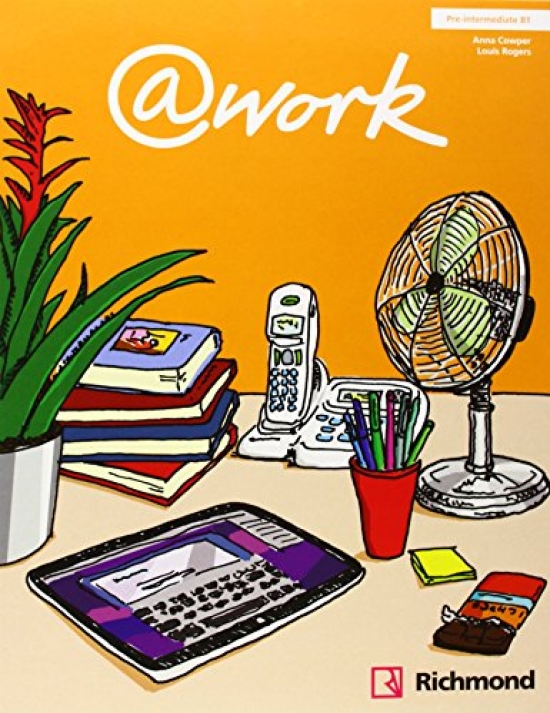 Rogers Louis @work. Pre-Intermediate B1. Student's Book With Access Code 