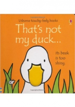 Watt Fiona That's Not My Duck. Board book 
