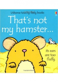 Watt Fiona That's Not My Hamster. Board book 