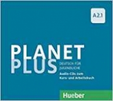 Alberti Josef, Kopp Gabriele, Büttner Siegfried Planet Plus A2.1. Deutsch für Jugendliche. 2 Audio-CDs zum Kursbuch, 1 Audio-CD zum Arbeitsbuch 