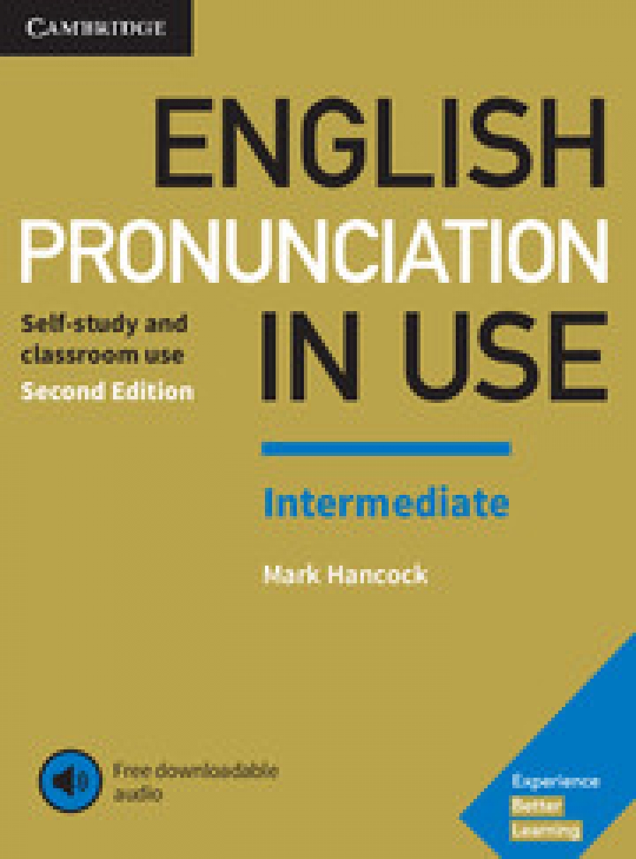 Hancock Mark English Pronunciation in Use. Intermediate. Book with Answers and Downloadable Audio 