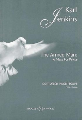 Karl, Jenkins Armed man: a mass for peace 