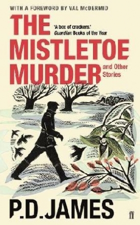James PD Mistletoe Murder and Other Stories 