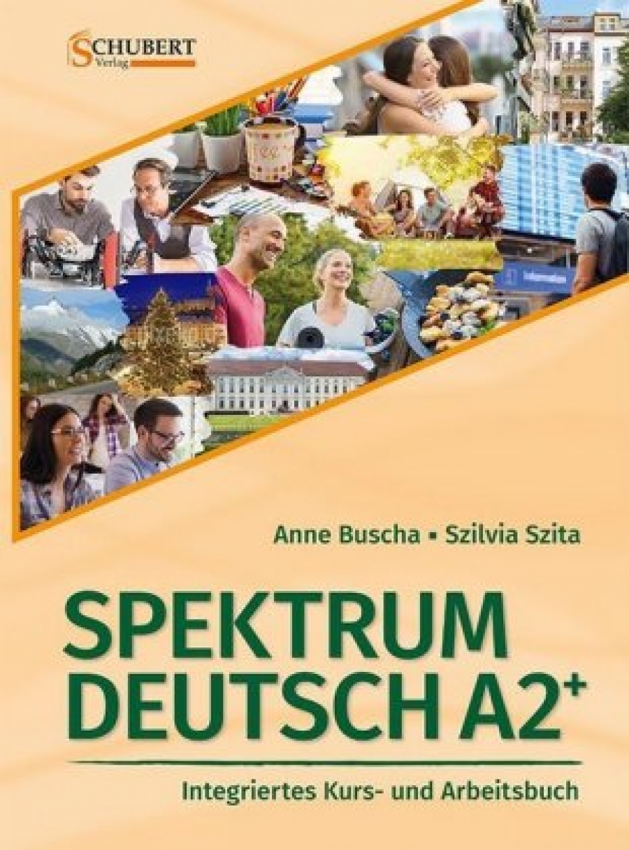 Buscha Anne, Szita Szilvia Spektrum A2. Kurs- und Ubungsbuch mit 2 CDs 