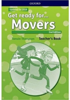 Get ready for... Movers. Teacher's Book and Classroom Presentation Tool 
