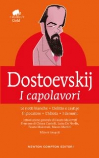Dostoevskij F. I capolavori 