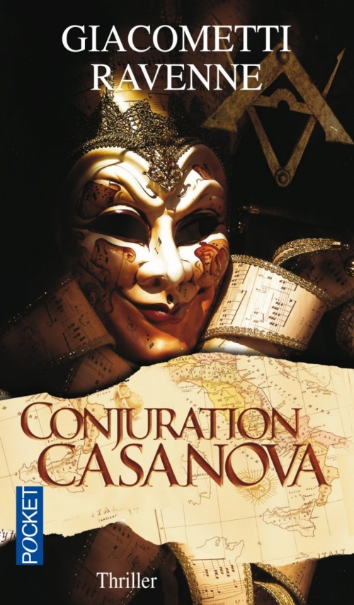 Giacometti Eric, Ravenne Jacques Conjuration Casanova 