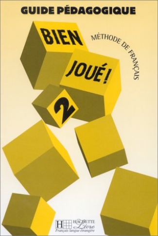 Jamet Marie-Christine Bien Joue! 2. Guide Pedagogique 