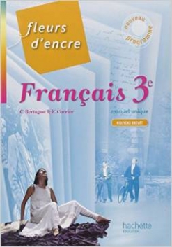 Bertagna Chantal Fleurs d'Encre Francais 3e - Livre Format compact 