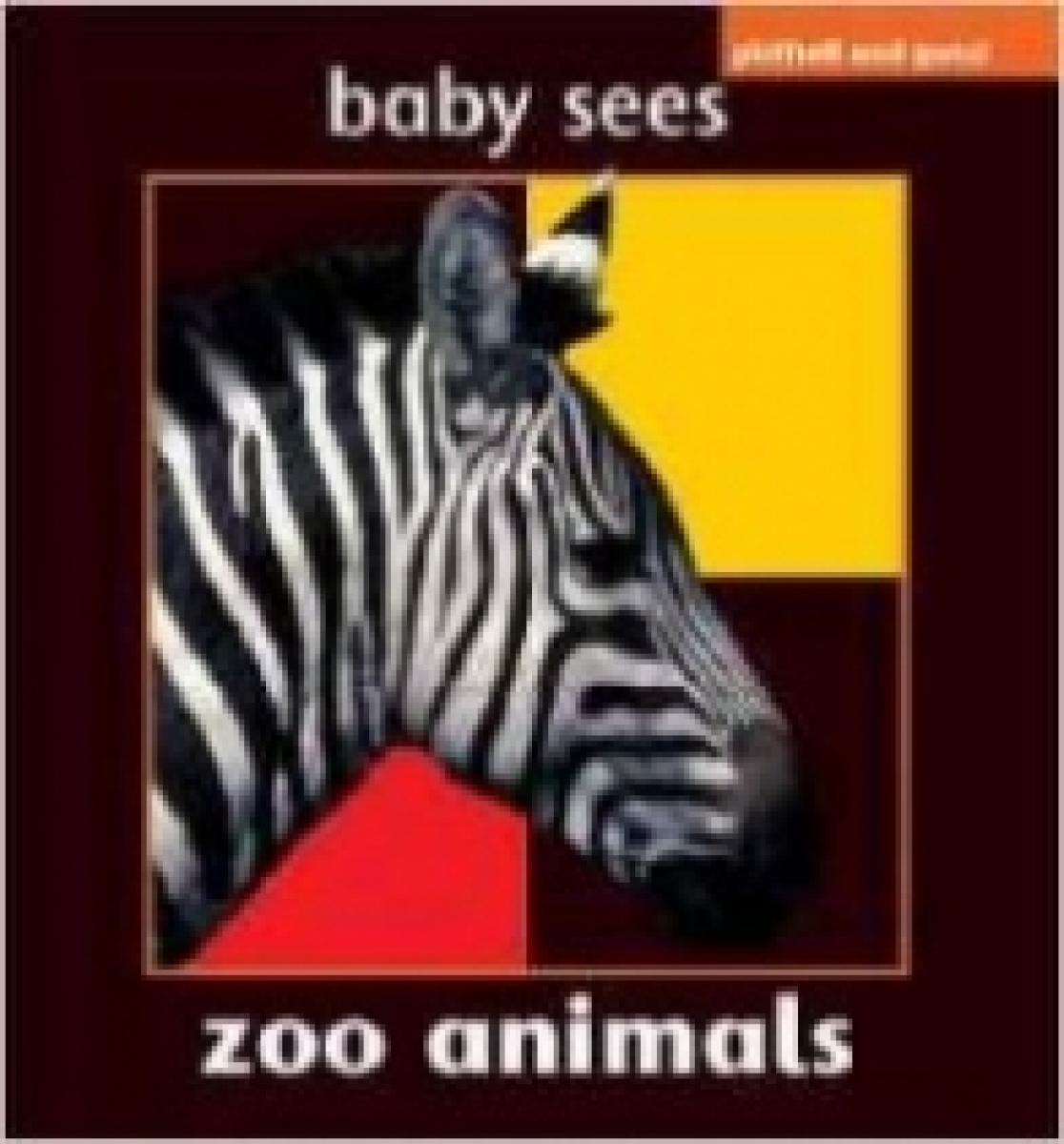 Baby Sees: Zoo Animals. Board book 
