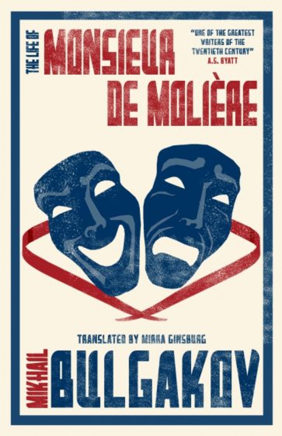 Bulgakov The Life of Monsieur de Molière 